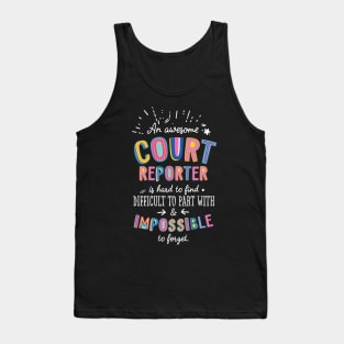 An awesome Court Reporter Gift Idea - Impossible to Forget Quote Tank Top